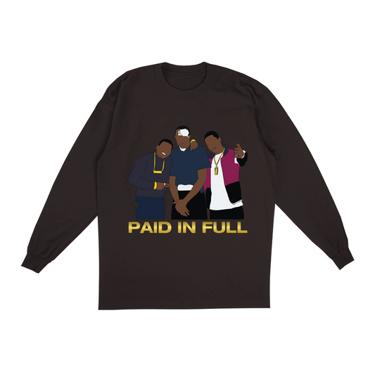 Paid In Full the Movie Long Sleeve Shirt