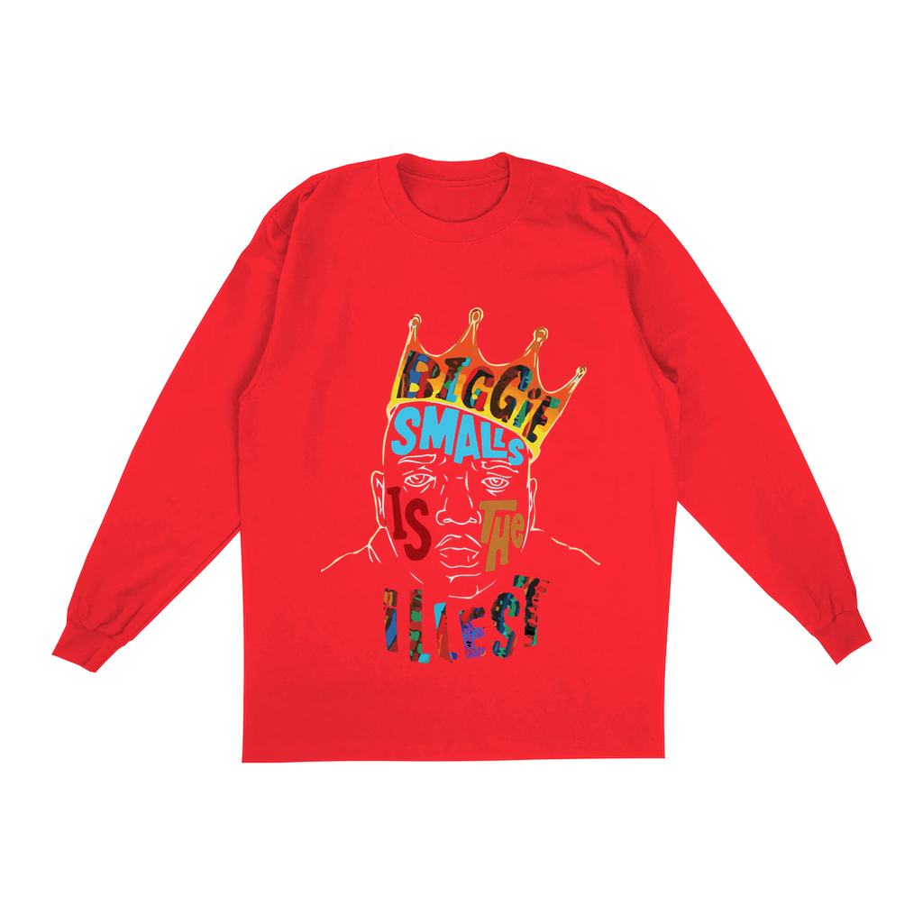 Biggie Smalls IS THE ILLEST Long Sleeve Shirt